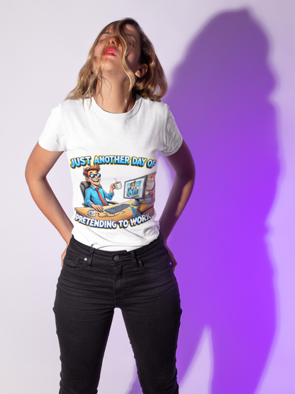 Funny Work From Home T-shirt, Just Another Day of Pretending to Work Tee, Gift for Office Workers, Humor Shirt, Quirky Cartoon Tee