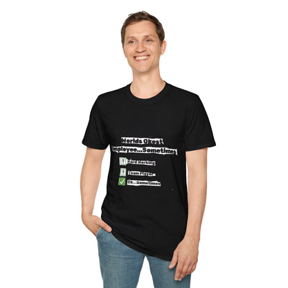 Funny Work Tshirt - 'World's Okest Employee' Tshirt - Office Joke Apparel, Casual Gift for Co-workers